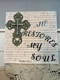 He Restores My Soul Wood Wall Hanging